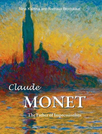 Claude Monet by Nina Kalitina 9781646992164