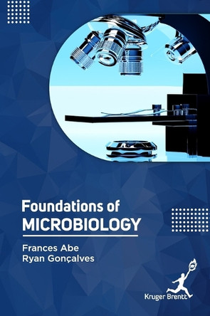 Foundations of Microbiology by Frances Abe 9781787151345