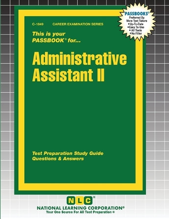 Administrative Assistant II by Passbooks 9781799318491