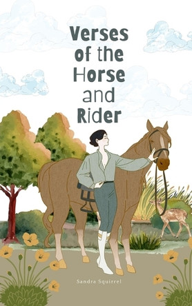 Verses of the Horse and Rider by Sandra Squirrel 9789916763339