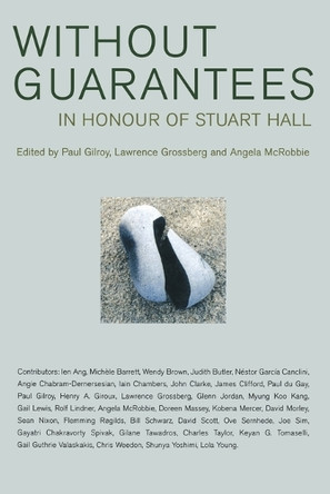 Without Guarantees: In Honour of Stuart Hall by Paul Gilroy 9781859842874