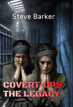 The Legacy by Steve Barker 9781913794545