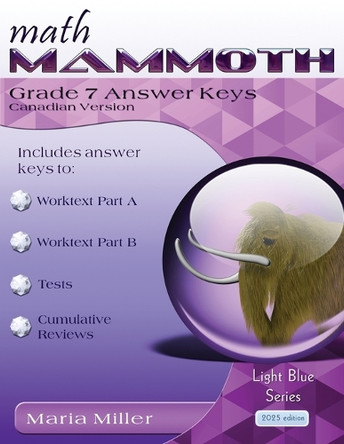 Math Mammoth Grade 7 Answer Keys, Canadian Version by Maria Miller 9781954379329