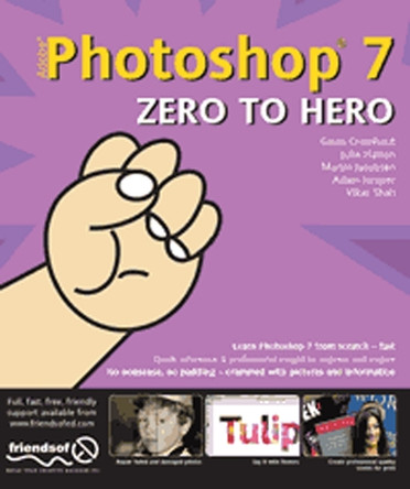 Photoshop 7 Zero to Hero by Julie Hatton 9781590591543