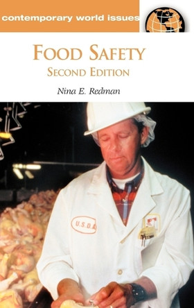 Food Safety: A Reference Handbook, 2nd Edition by Nina E. Redman 9781598840483