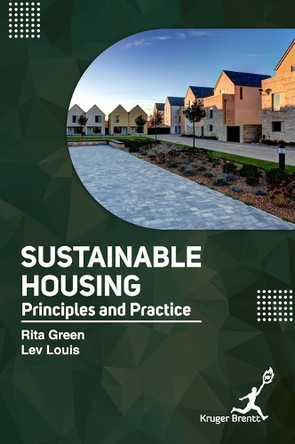Sustainable Housing: Principles and Practice by Rita Green 9781787152540