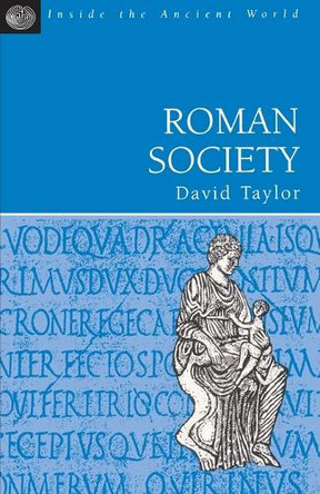 Roman Society by David Taylor 9781853995538