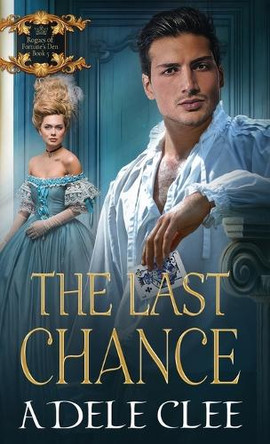 The Last Chance by Adele Clee 9781915354532