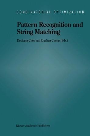 Pattern Recognition and String Matching by Dechang Chen 9781461379522