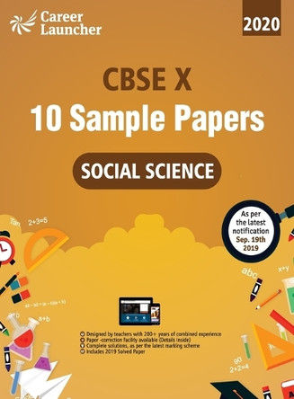 Cbse 2020: Class X - 10 Sample papers - Social Science by Career Launcher 9789389310825