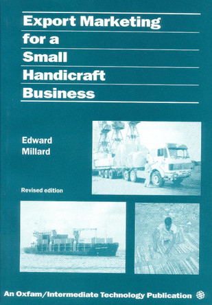 Export Marketing for a Small Handicraft Business by Edward Millard 9781853393525