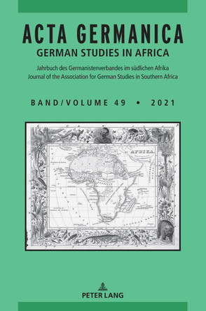 Acta Germanica: German Studies in Africa by Cilliers van den Berg 9783631870792