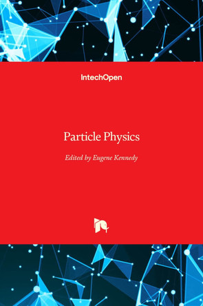 Particle Physics by Eugene Kennedy 9789535104810