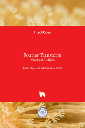 Fourier Transform: Materials Analysis by Salih Salih 9789535105947