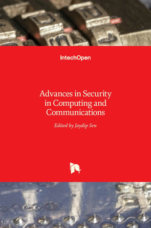 Advances in Security in Computing and Communications by Jaydip Sen 9789535133452