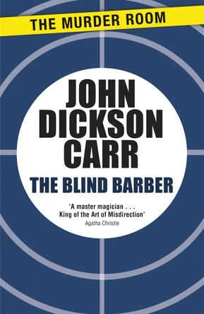 The Blind Barber by John Dickson Carr 9781471905179