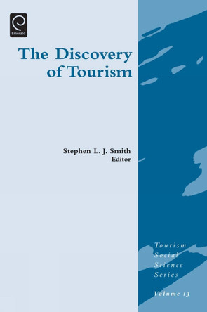 Discovery of Tourism by Stephen L. J. Smith 9781849507400