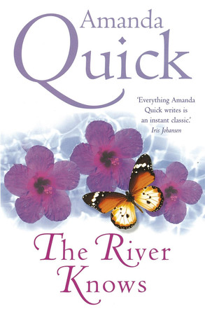 The River Knows by Amanda Quick 9780749938925