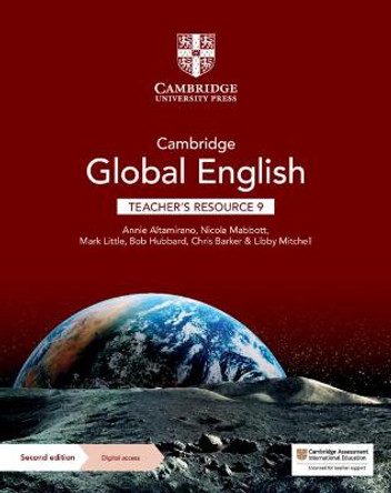 Cambridge Global English Teacher's Resource 9 with Digital Access: for Cambridge Primary and Lower Secondary English as a Second Language by Annie  Altamirano