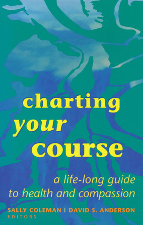 Charting Your Course by Sally Coleman 9780268209988
