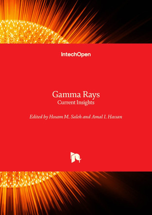 Gamma Rays - Current Insights by Hosam M. Saleh 9780854663835