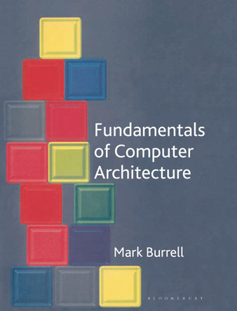 Fundamentals of Computer Architecture by Mark Burrell 9780333998663