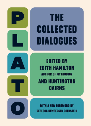 The Collected Dialogues of Plato by Plato 9780691284750