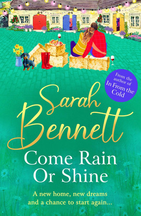 Come Rain or Shine by Sarah Bennett 9781804833315