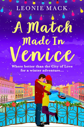 A Match Made in Venice by Leonie Mack 9781801623827