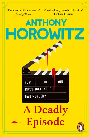 A Deadly Episode by Anthony Horowitz 9781804942987