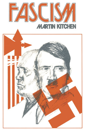 Fascism by Martin Kitchen 9780333185926
