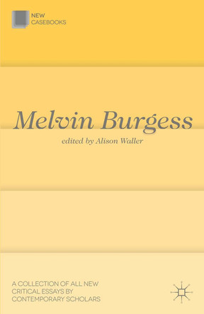 Melvin Burgess by Alison Waller 9781137262806