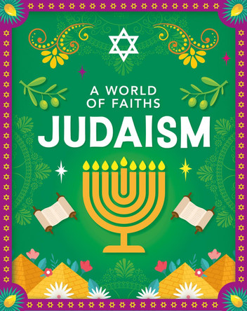 A World of Faiths: Judaism by Jillian Powell 9781445195742