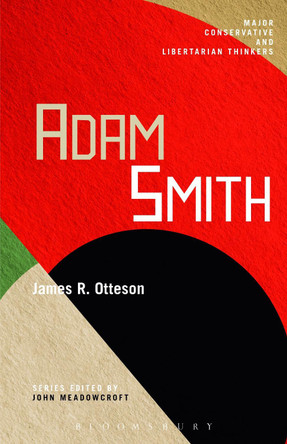 Adam Smith by James R. Otteson 9781441190130