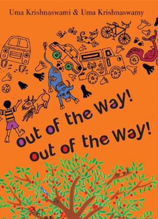 Out of the Way! by Uma Krishnaswami