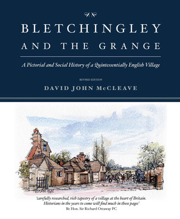 Bletchingley and the Grange: A Pictorial and Social History of a Quintessentially English Village by David John McCleave 9781739254995