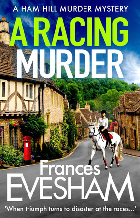 A Racing Murder by Frances Evesham 9781800480735