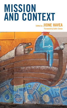Mission and Context by Jione Havea 9781978703667