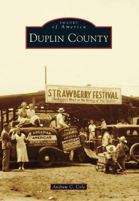 Duplin County by Andrew C Cole
