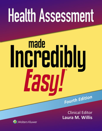 Health Assessment Made Incredibly Easy! by Laura Willis 9781975222222