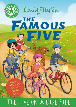 Reading Champion: The Famous Five: The Five on a Bike Ride: Green Band 5 by Jackie Walter 9781445197333