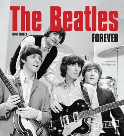 The Beatles Forever by Hugh Fielder