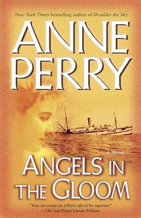 Angels in the Gloom by Anne Perry 9780345456571