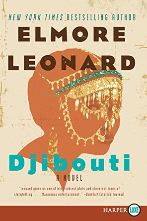 Djibouti by Elmore Leonard 9780062008312