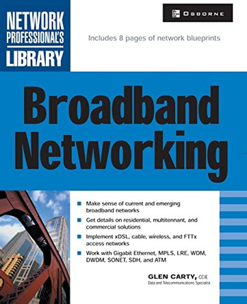 Broadband Networking: A Beginner's Guide by Glen Carty 9780072195101