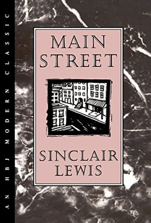 Main Street by Sinclair Lewis 9780151555475