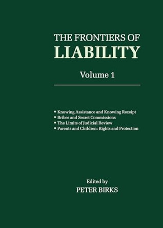 Frontiers of Liability: Volume 1 by Peter. B. H. Birks 9780198259022