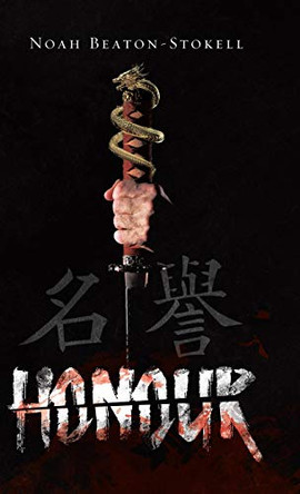 Honour by Noah Beaton-Stokell 9780228832904