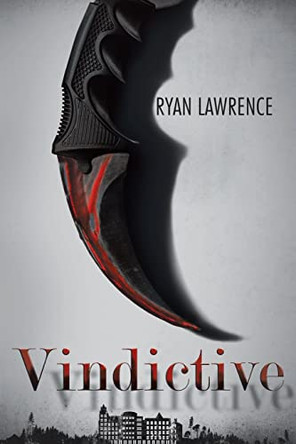 Vindictive by Ryan Lawrence 9780228864738