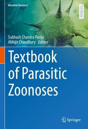 Textbook of parasitic zoonoses by Subhash Chandra Parija